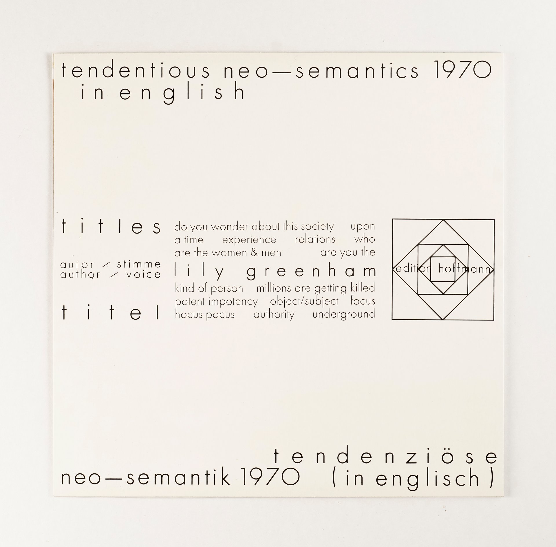 in focus: lily greenham—tendentious neo-semantics